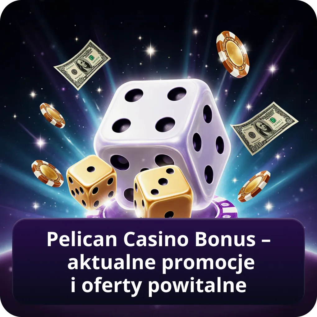 Pelican Casino bonus – aktualne promocje i oferty powitalne